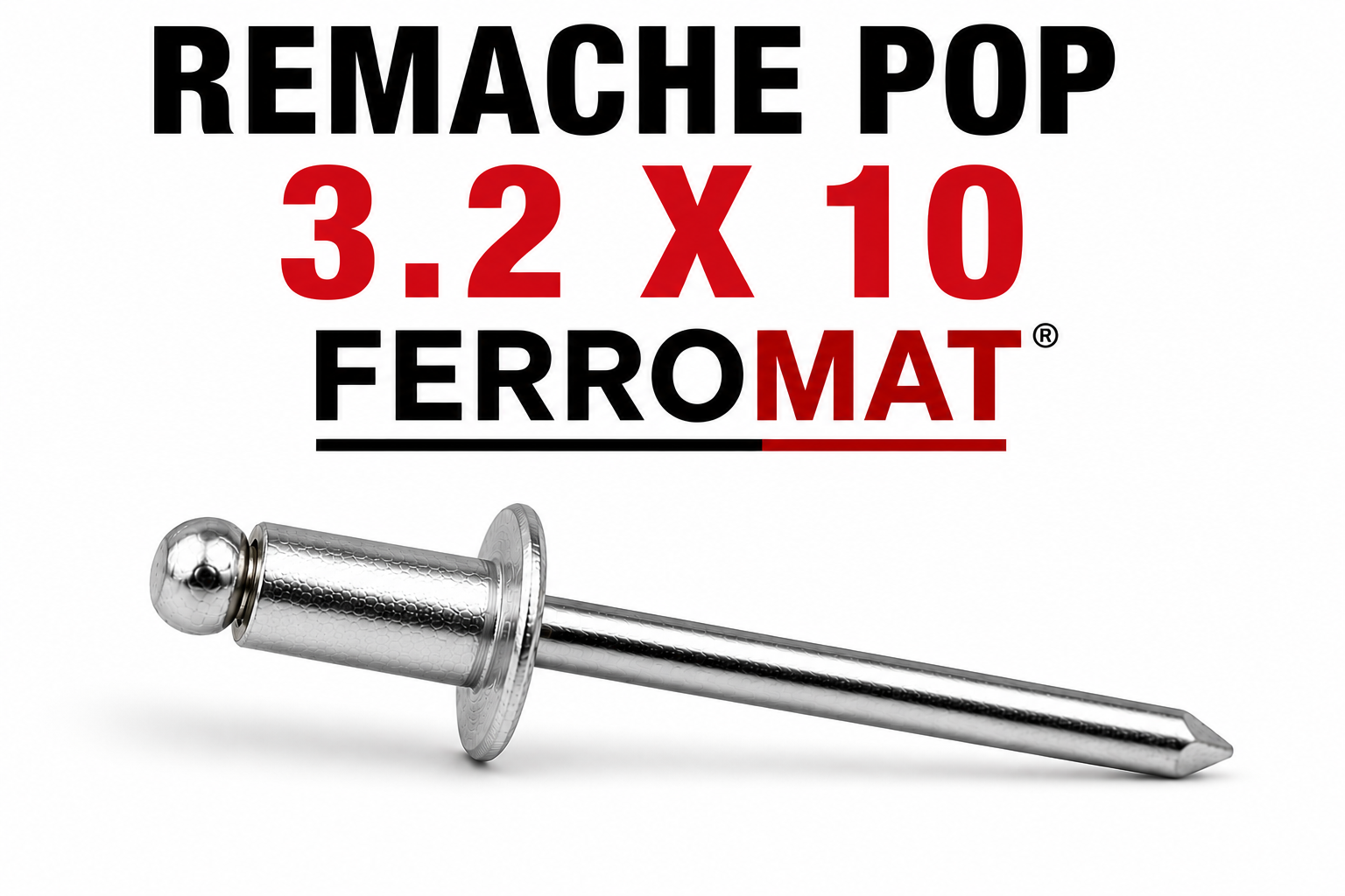 REMACHE POP 3.2X10 FERROMAT