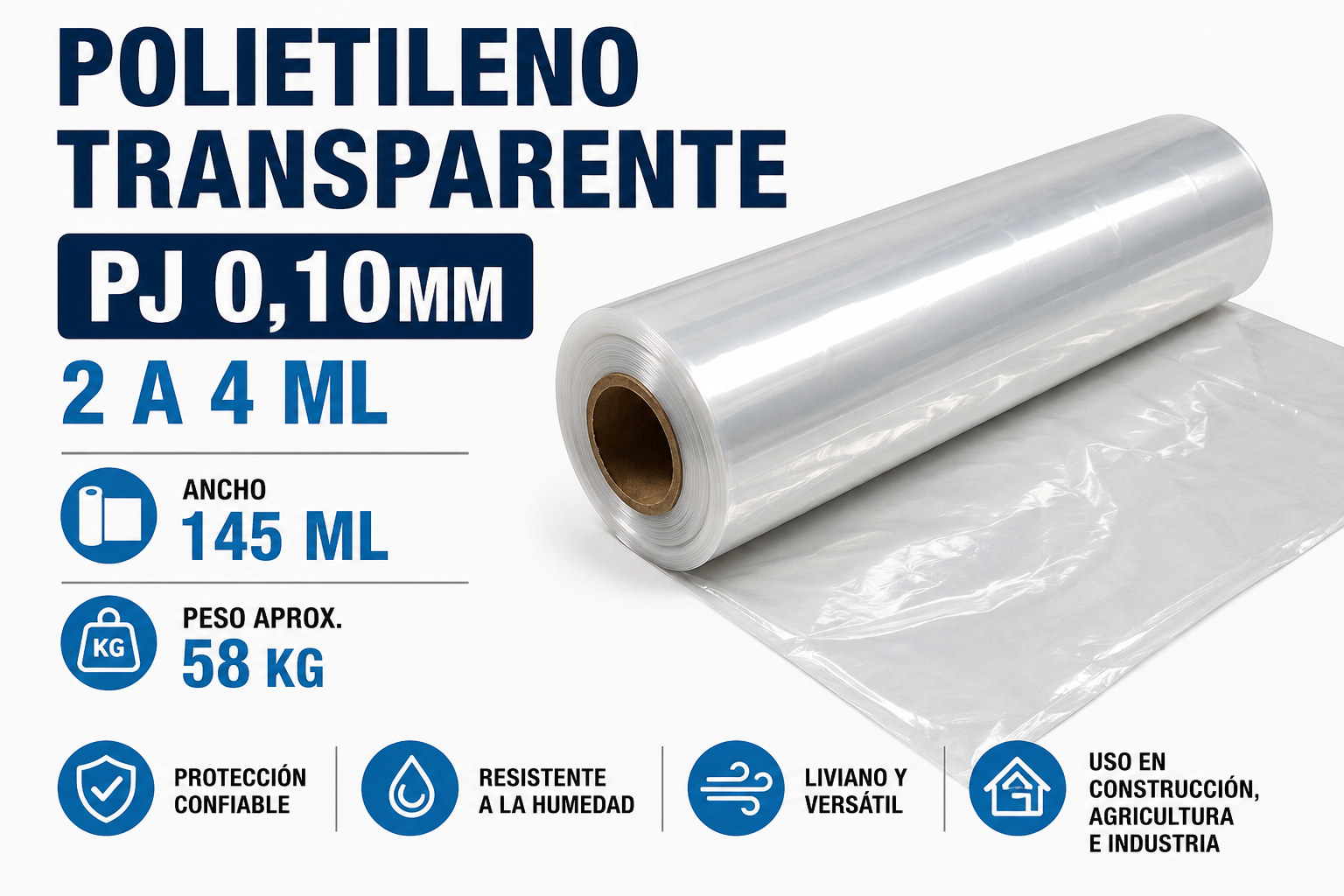 POLIETILENO TRANSPARENTE PJ 0,10MM 2 A 4 ML 145 ML O 58 KG