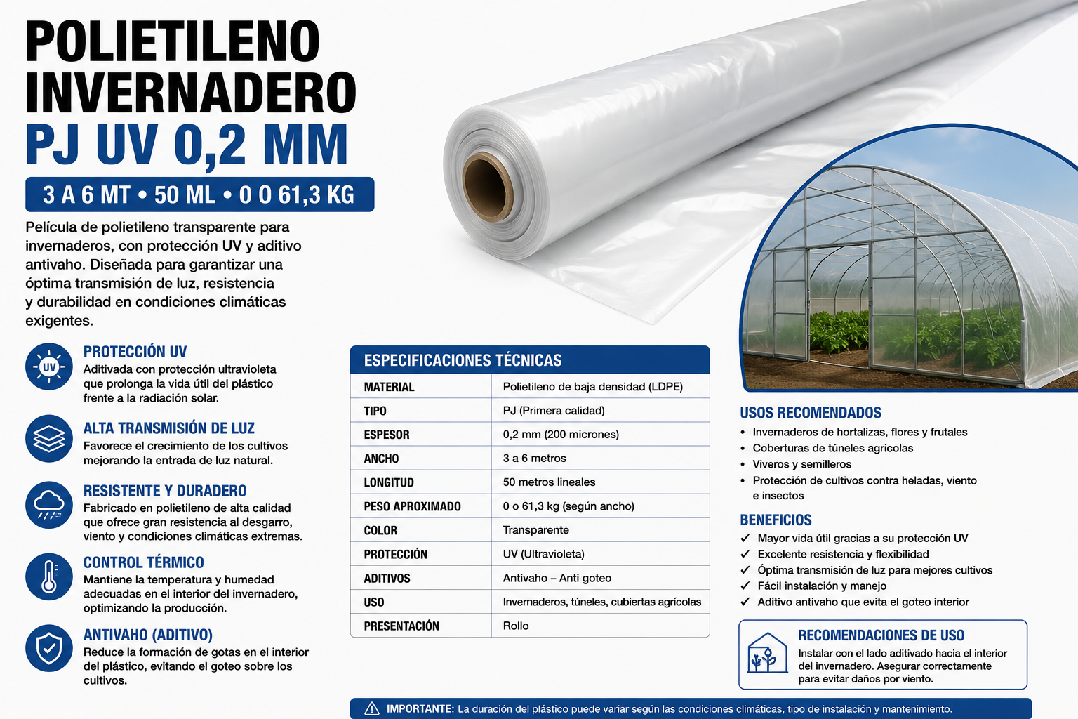 POLIETILENO INVERNADERO PJ UV 0,2MM 3 A 6 MT 50ML 0 61,3 KG